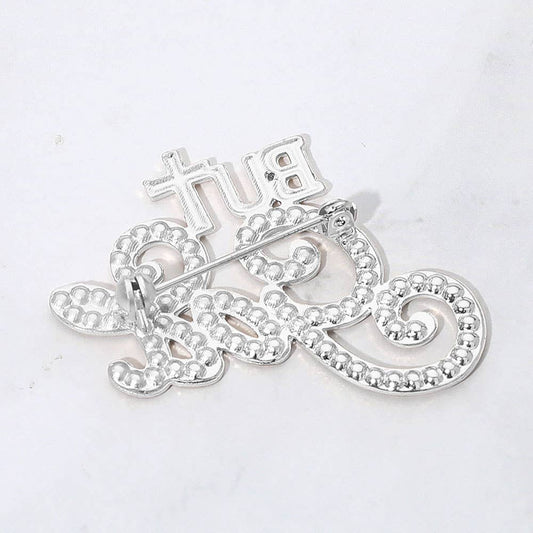 Stone Paved But God Message Pin Brooch